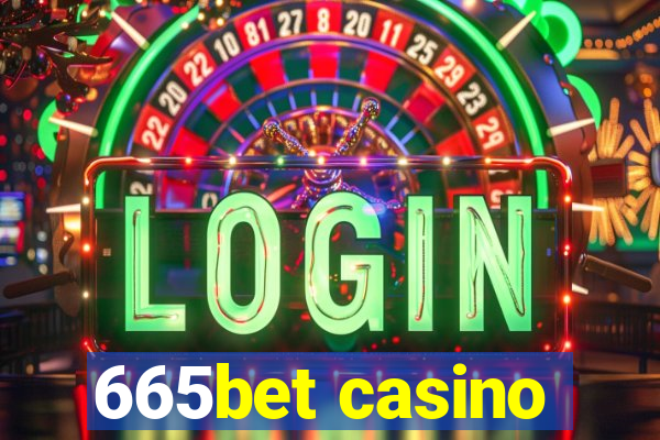 665bet casino